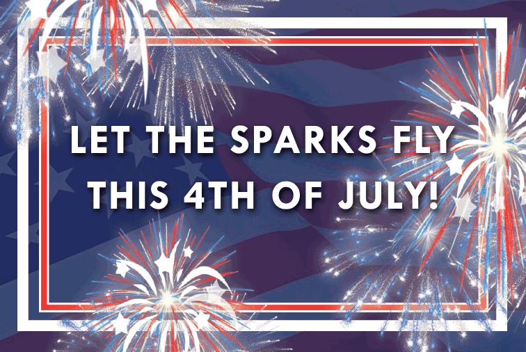 Let The Sparks Fly This 4th Of July! | Interactive Promotions Group